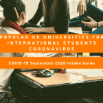 Popular UK universities for international students: COVID-19 September 2020 Intake Guide