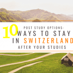 Post Study Options: 10 Ways to Stay in Switzerland After Your Studies
