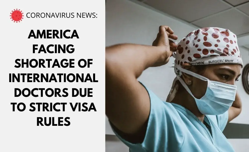 America Facing Shortage of International Doctors Due to Strict Visa Rules