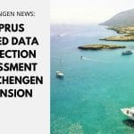 Cyprus Passed Data Protection Assessment for Schengen Ascension