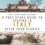 Post Study Work Visa: A Post Study Guide to Staying in Italy