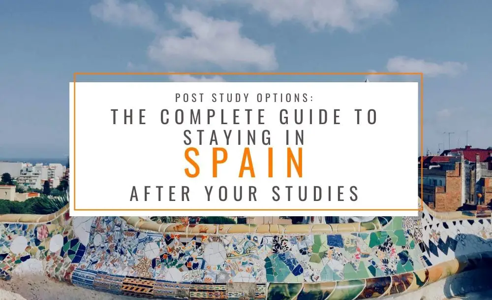 Spain Post Study Work Visa