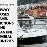 Norway Imposes Travel Restrictions and Quarantine on Austria, Greece, Ireland, UK, and the Capital Region of Denmark