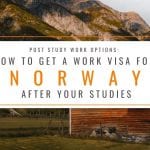 Post Study Options: How to Get a Post Study Work Visa in Norway