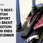 What's Next: British passport after Brexit transition period ends this December