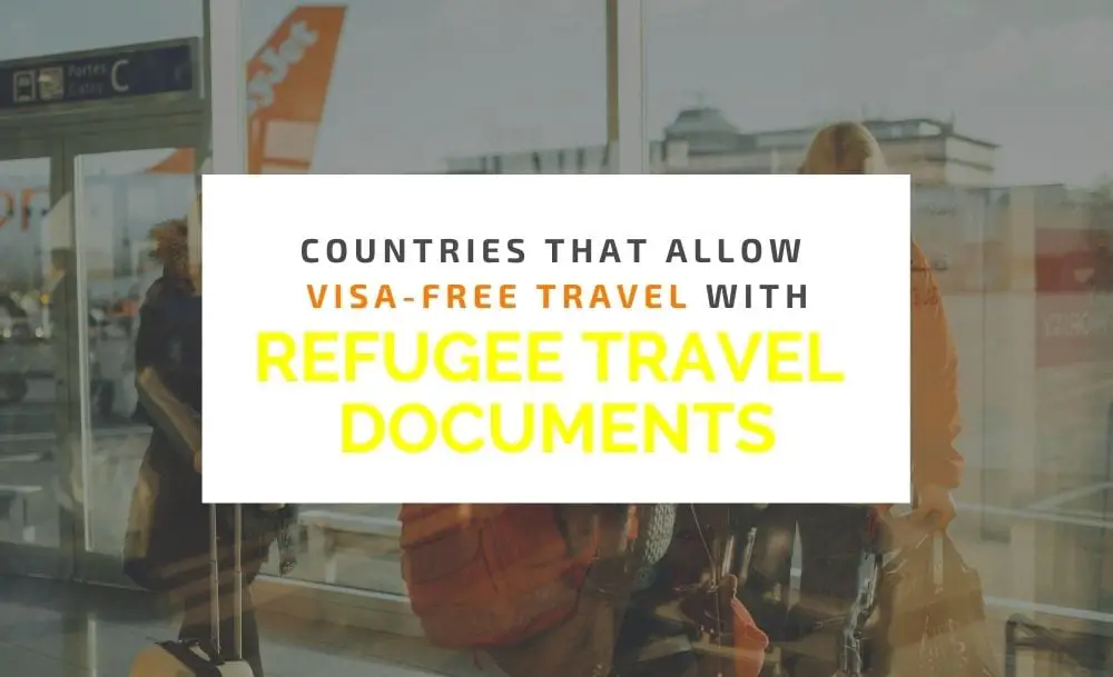 visa free travel with refugee travel documents