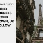 France announces second lockdown, UK to follow