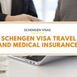 Choosing the Right Schengen Visa Travel and Medical Insurance: Schengen Travel Insurance