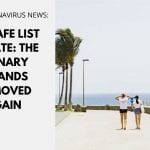 UK Safe List Update: The Canary Islands Removed Again