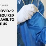 COVID-19 Test Required for Travel to the US