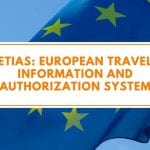 ETIAS - European Travel Information and Authorization System