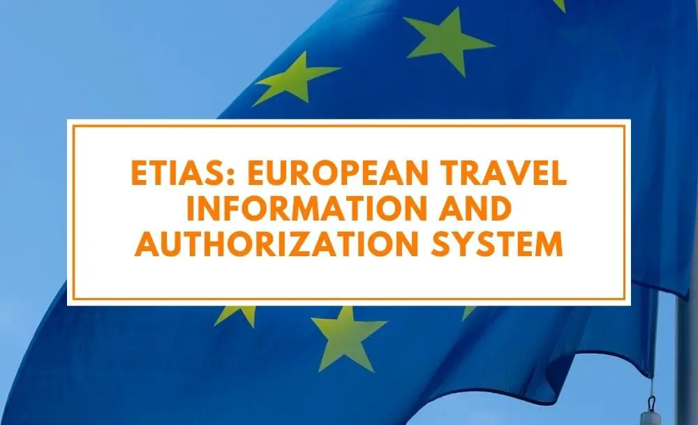 etias (european travel information and authorization system)