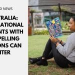Australia: International Students with Compelling Reasons Can Enter