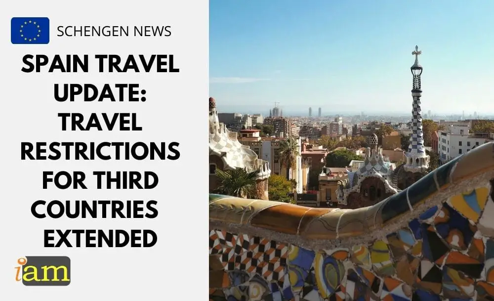 Spain Travel Update Travel Restrictions for Third
