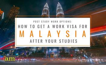 Malaysia Post Study Work Visa: Ultimate Guide for Graduates