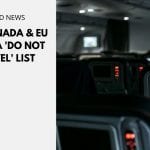 UK, Canada & EU on USA 'Do Not Travel' List