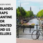 Netherlands Scraps Quarantine for Vaccinated UK and US Travellers