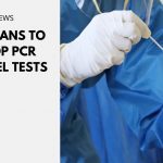 UK Plans to Drop PCR Travel Tests
