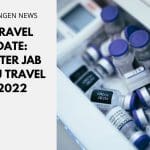 EU Travel Update Booster Jab for EU Travel in 2022