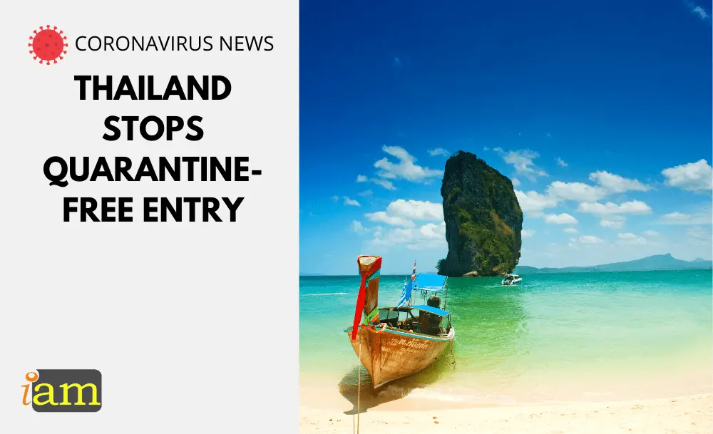 Thailand Stops Quarantine-Free Entry