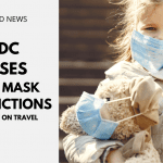 CDC Eases Face Mask Restrictions But Not On Travel