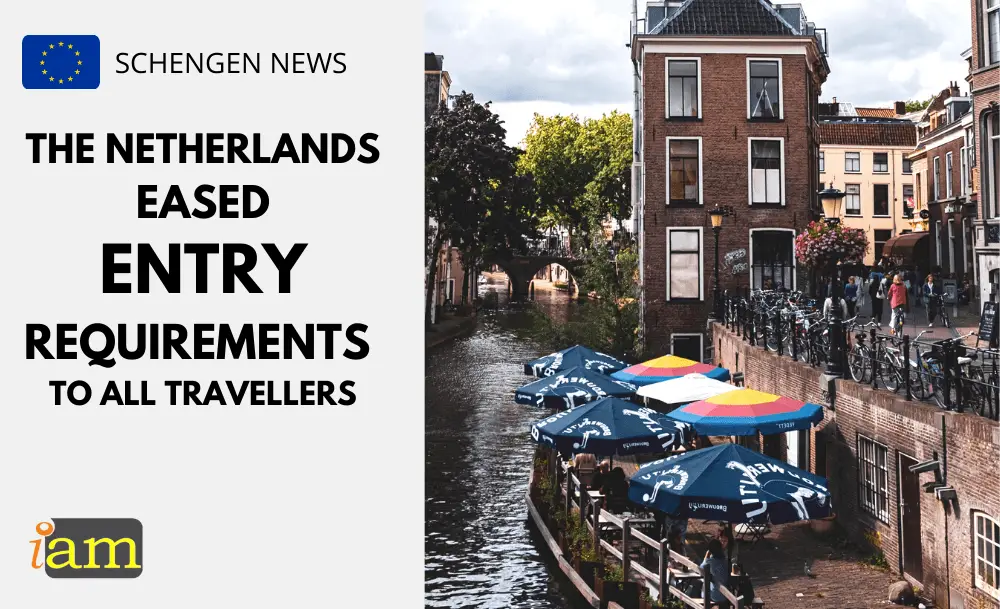 the netherlands travel requirements