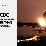 CDC Drops Travel Warning on More Than 20 Countries