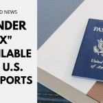 Gender "X" Available On US Passports