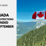 Canada Border Restrictions Extended until September