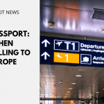 UK Passport When Travelling to Europe