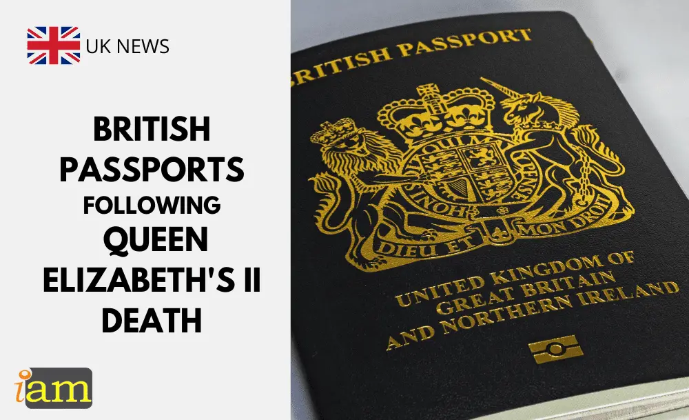 British Passports Following Queen Elizabeths Ii Death Iam Immigration And Migration Uk 7281