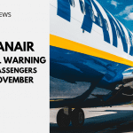 Ryanair Travel Warning For Passengers In November