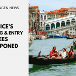 Venice’s Ticketing And Entry Fees Postponed