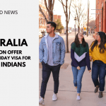 Australia Will Soon Offer Work & Holiday Visa for Young Indians