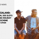 New Zealand: Additional 200 Slots Working Holiday Visa Scheme with Spain 