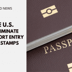 US To Eliminate Passport Entry Date Stamps