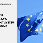 EU Delays Entry/Exit System To 2024
