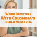WP thumbnail Work Remotely With Colombia’s New Digital Nomad Visa