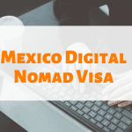 WP thumbnail Mexico Digital Nomad Visa