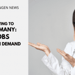 Moving To Germany: Jobs In High Demand
