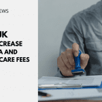 WP thumbnail UK To Increase Visa and Healthcare Fees