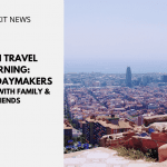 WP thumbnail Spain travel warning uk holidaymakers staying with family