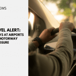 WP thumbnail UK Travel Alert Major Delays At Airports Due to Motorway Closure