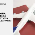 WP thumbnail Namibia Considers Tourist Visa for UK Holidaymakers