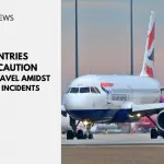 WP thumbnail Countries Urge Caution for UK Travel Amidst Violent Incidents