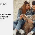 WP thumbail How a New UK-EU Deal Could Simplify Pet Travel